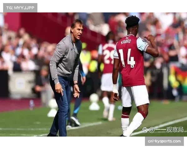 实时观察：西汉姆联对阵狼队，莫耶斯球队通过定位球成功限制了对手的快发反击